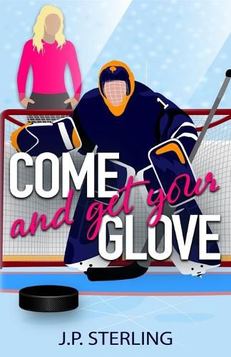 Cover image for Come and Get Your Glove