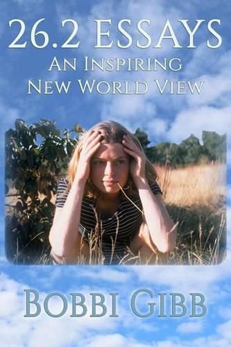 Cover image for 26.2 Essays: An Inspiring New World View