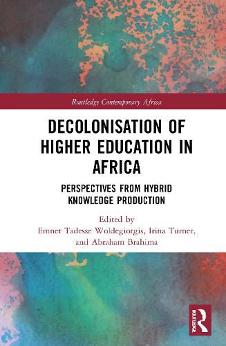 Cover image for Decolonisation of Higher Education in Africa: Perspectives from Hybrid Knowledge Production