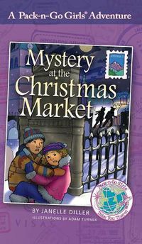 Cover image for Mystery at the Christmas Market: Austria 3