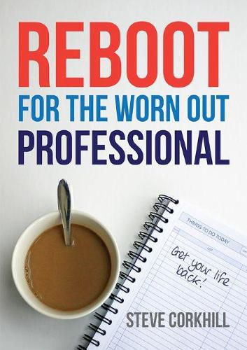 Cover image for Reboot for the Worn Out Professional