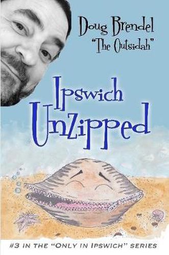 Cover image for Ipswich Unzipped