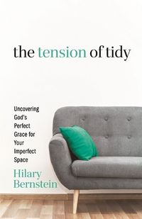 Cover image for The Tension of Tidy