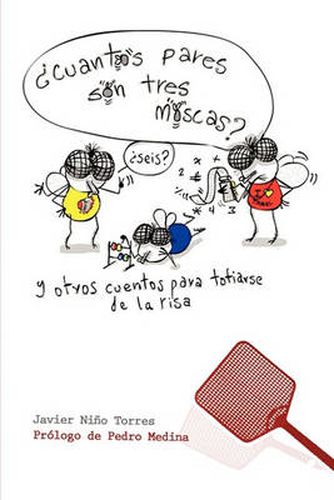Cover image for Cuantos Pares Son Tres Moscas
