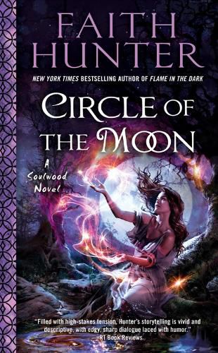 Circle Of The Moon: A Soulwood Novel #4