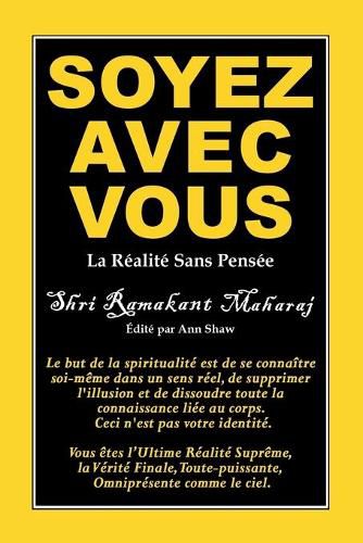 Cover image for Soyez avec Vous: Realite Sans Pensee