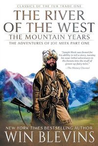 Cover image for The River of the West, The Mountain Years