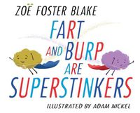 Cover image for Fart and Burp are Superstinkers