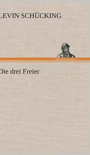 Die Drei Freier