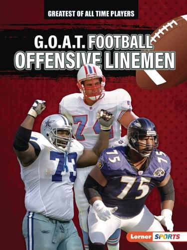 Cover image for G.O.A.T. Football Offensive Linemen