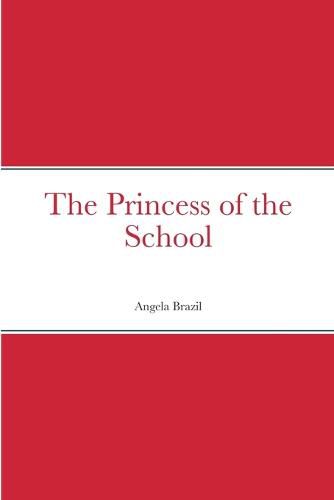 Cover image for The Princess of the School