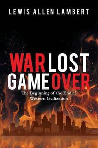 Cover image for War Lost Game Over