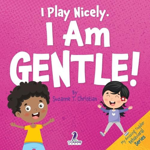 Cover image for I Play Nicely. I am Gentle!