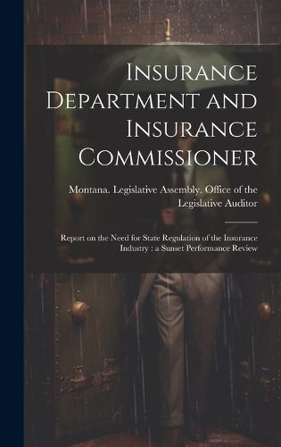 Cover image for Insurance Department and Insurance Commissioner