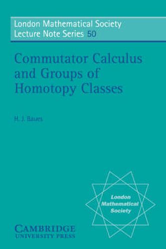 Cover image for Commutator Calculus and Groups of Homotopy Classes