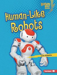 Cover image for Human-Like Robots