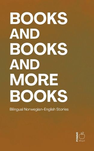 Cover image for Books and Books and More Books