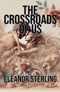 Cover image for The Crossroads of Us