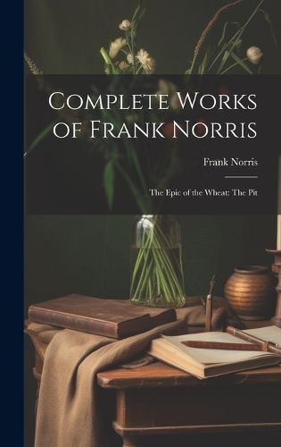 Cover image for Complete Works of Frank Norris