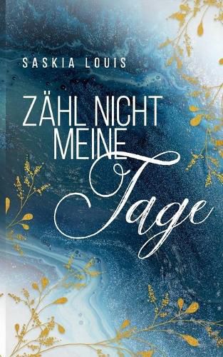 Cover image for Zahl nicht meine Tage