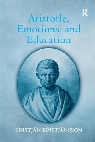 Cover image for Aristotle, Emotions, and Education