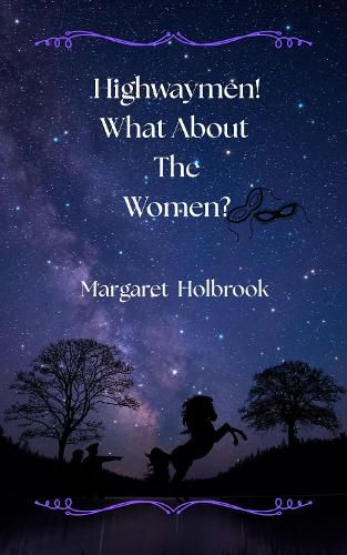 Cover image for Highwaymen! What About The Women?