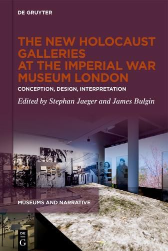 Cover image for The New Holocaust Galleries at the Imperial War Museum London
