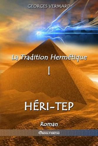 Cover image for La Tradition Hermetique I: Heri-tep