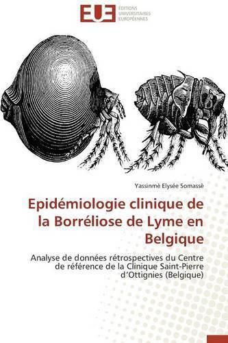 Cover image for Epid miologie Clinique de la Borr liose de Lyme En Belgique