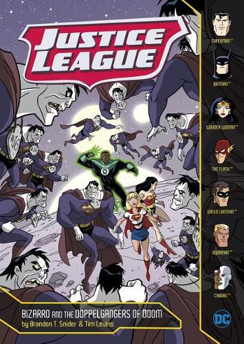 Justice League: Bizarro and the Doppelgangers of Doom