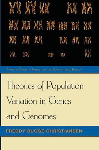 Cover image for Theories of Population Variation in Genes and Genomes