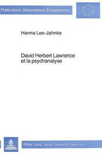Cover image for David Herbert Lawrence Et La Psychanalyse
