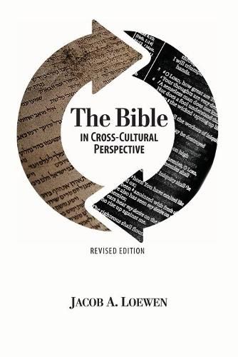 Cover image for The Bible in Cross Cultural Perspective (Revised Edition)