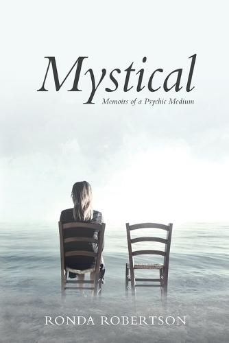 Cover image for Mystical: Memoirs of a Psychic Medium