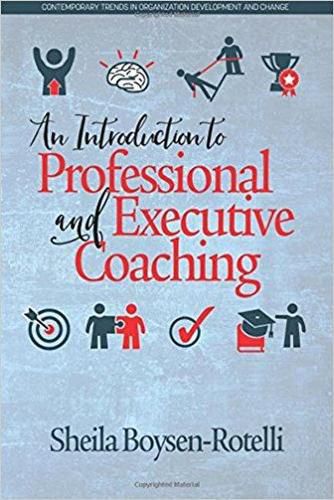 Cover image for An Introduction to Professional and Executive Coaching