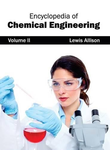 Cover image for Encyclopedia of Chemical Engineering: Volume II