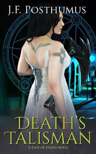 Cover image for Death's Talisman: Book Two of the Lady of Death