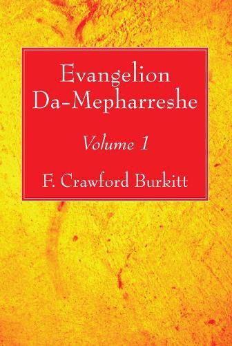 Evangelion Da-Mepharreshe: Volume 1