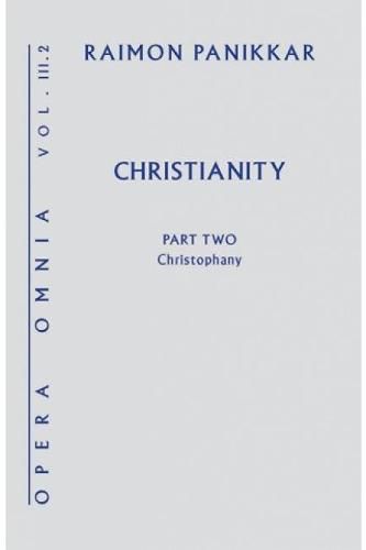 Cover image for Christianity: A Christophany