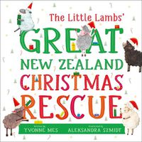 Cover image for The Little Lambs' Great New Zealand Christmas Rescue