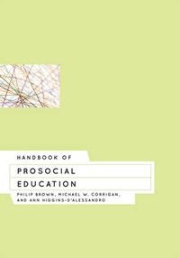 Cover image for Handbook of Prosocial Education