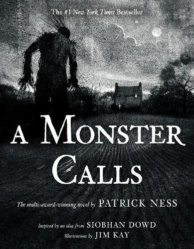 Cover image for A Monster Calls: Inspired by an idea from Siobhan Dowd