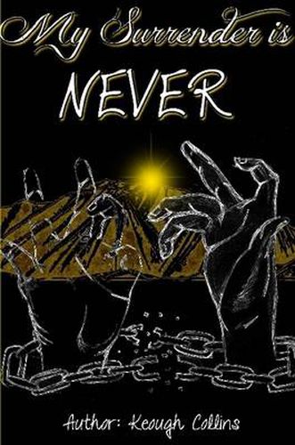 Cover image for My Surrender is Never