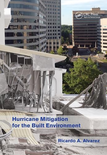 Cover image for Hurricane Mitigation for the Built Environment