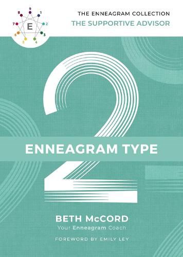 The Enneagram Type 2: The Supportive Advisor