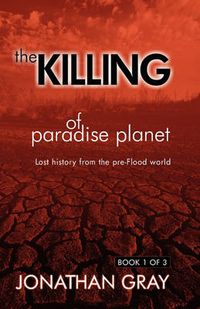 Cover image for The Killing of Paradise Planet