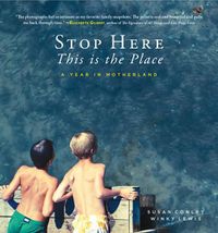 Cover image for Stop Here, This is the Place