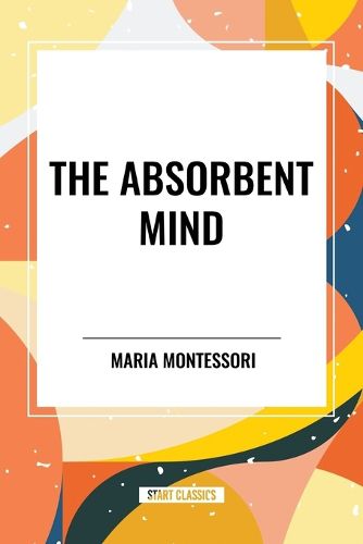 The Absorbent Mind