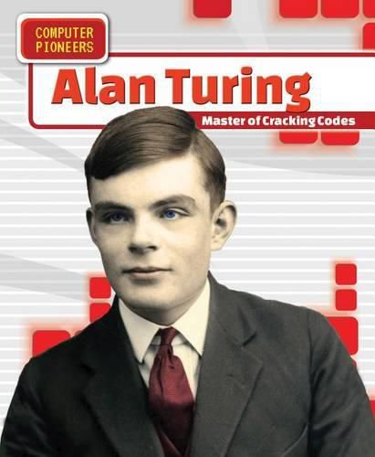 Cover image for Alan Turing: Master of Cracking Codes