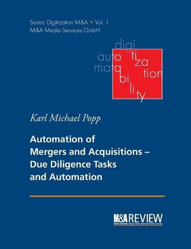 Cover image for Automation of Mergers and Acquisitions: Due Diligence Tasks and Automation